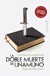 DOBLE MUERTE DE UNAMUNO