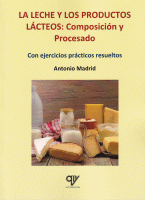 LECHE Y PRODUCTOS LACTEOS COMPOSICION Y PROCESADO