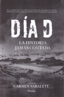 DIA D LA HISTORIA JAMAS CONTADA