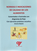 NORMAS E INDICACIONES DE CALIDAD DE LOS ALIMENTOS