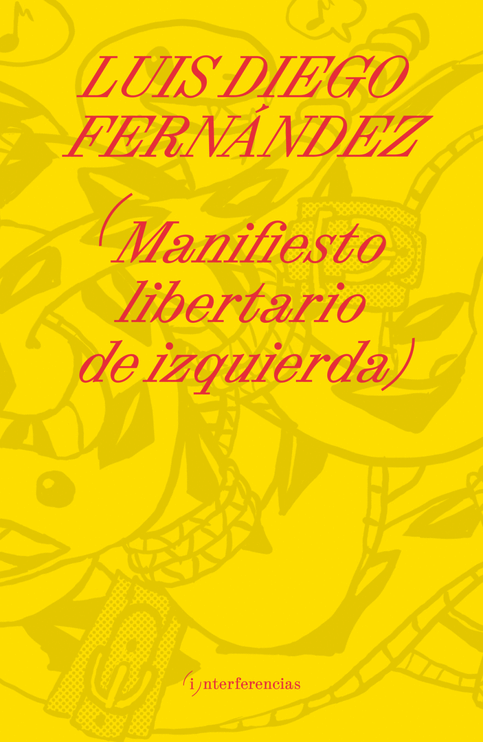 MANIFIESTO LIBERTARIO DE IZQUIERDA