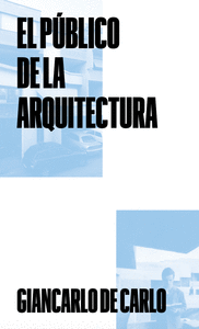 PUBLICO DE LA ARQUITECTURA
