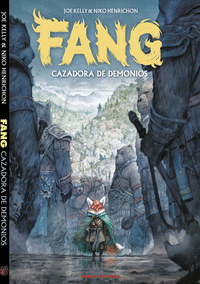 FANG CAZADORA DE DEMONIOS