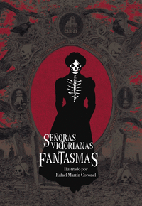 SEÑORAS VICTORIANAS:FANTASMAS