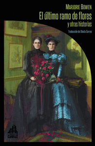 ULTIMO RAMO DE FLORES Y OTRAS HISTORIAS