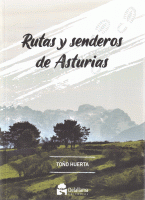 RUTAS Y SENDEROS DE ASTURIAS