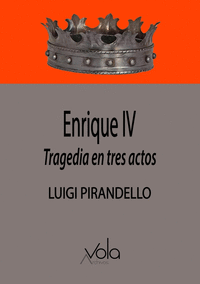 ENRIQUE IV TRAGEDIA EN TRES ACTOS