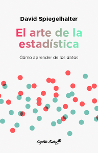 ARTE DE LA ESTADISTICA COMO APRENDER DE LOS DATOS