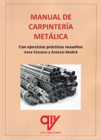 MANUAL DE CARPINTERIA METALICA CON EJERCI.PRACT.RESUELTOS