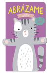 ABRAZAME GATITO N/E