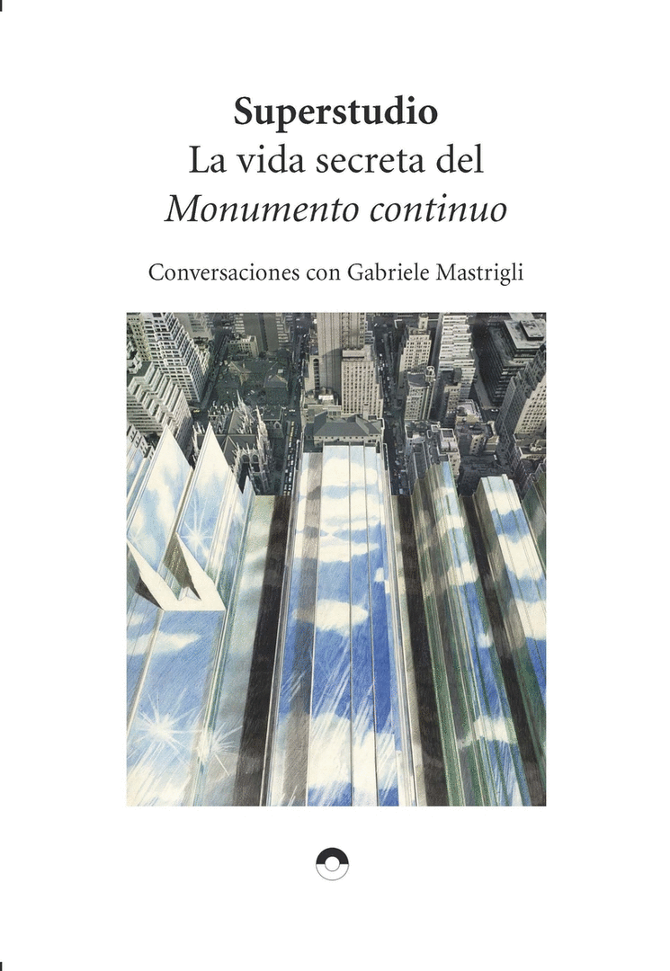 VIDA SECRETA DEL MONUMENTO CONTINUO