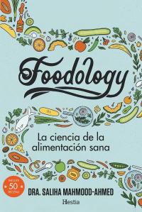 FOODOLOGY CIENCIA DE LA ALIMENTACION SANA