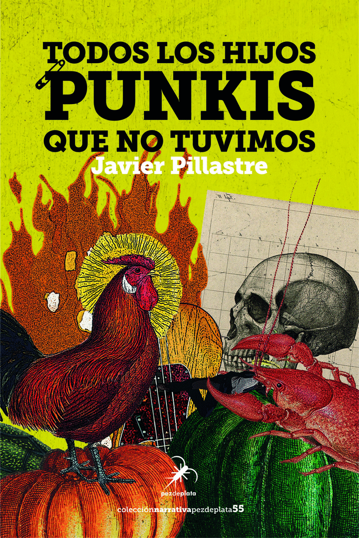 TODOS LOS HIJOS PUNKIS QUE NO TUVIMOS