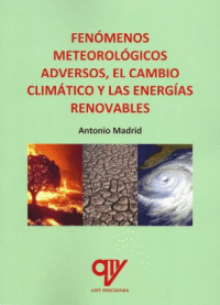 FENOMENOS METEOROLOGICOS ADVERSOS,CAMBIO CLIMATICO Y ENERGI