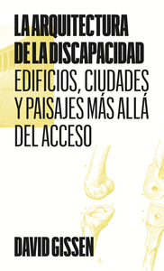 ARQUITECTURA DE LA DISCAPACIDAD