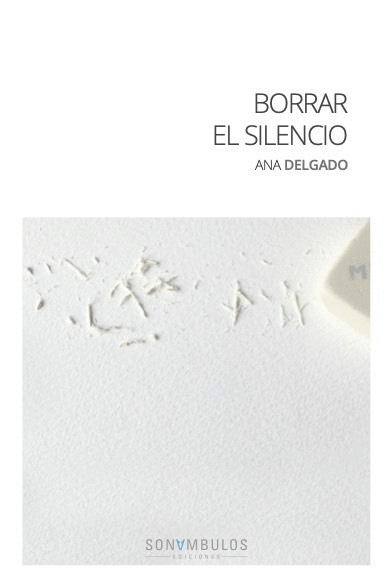 BORRAR EL SILENCIO
