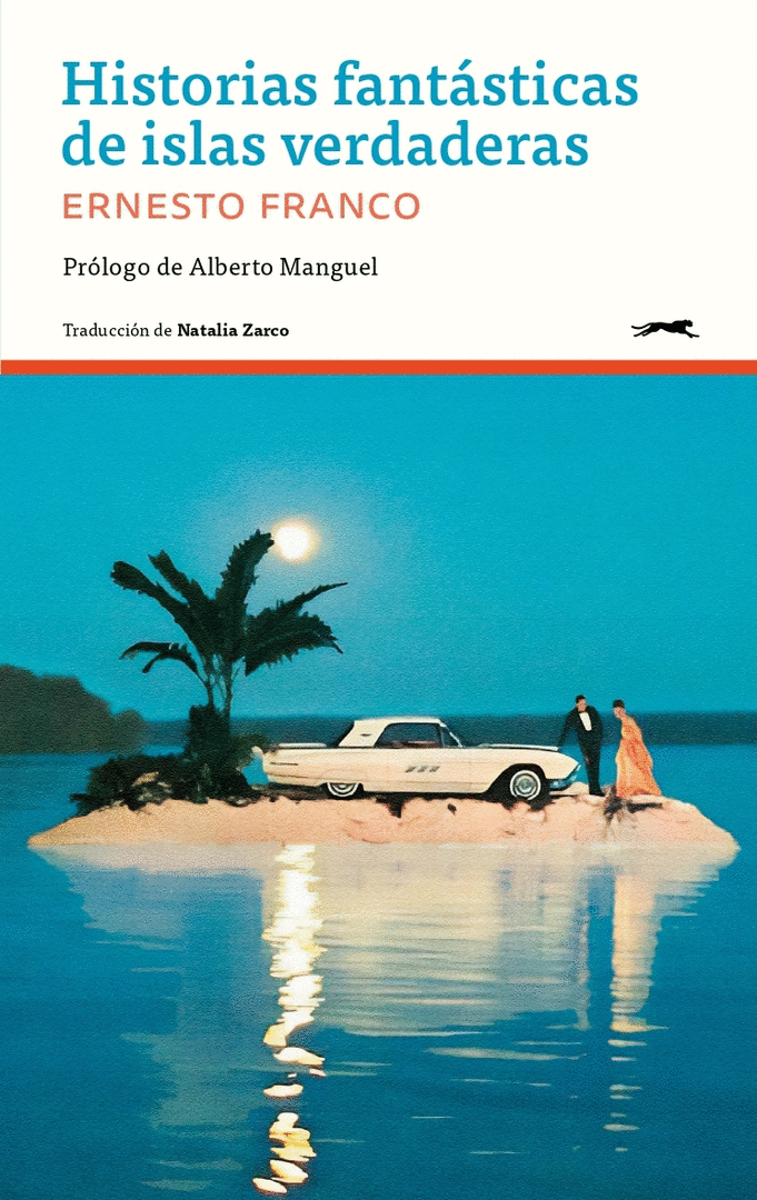 HISTORIAS FANTÁSTICAS DE ISLAS VERDADERAS