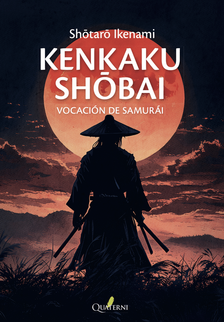 VOCACION DE SAMURAI. KENKAKU SHOBAI