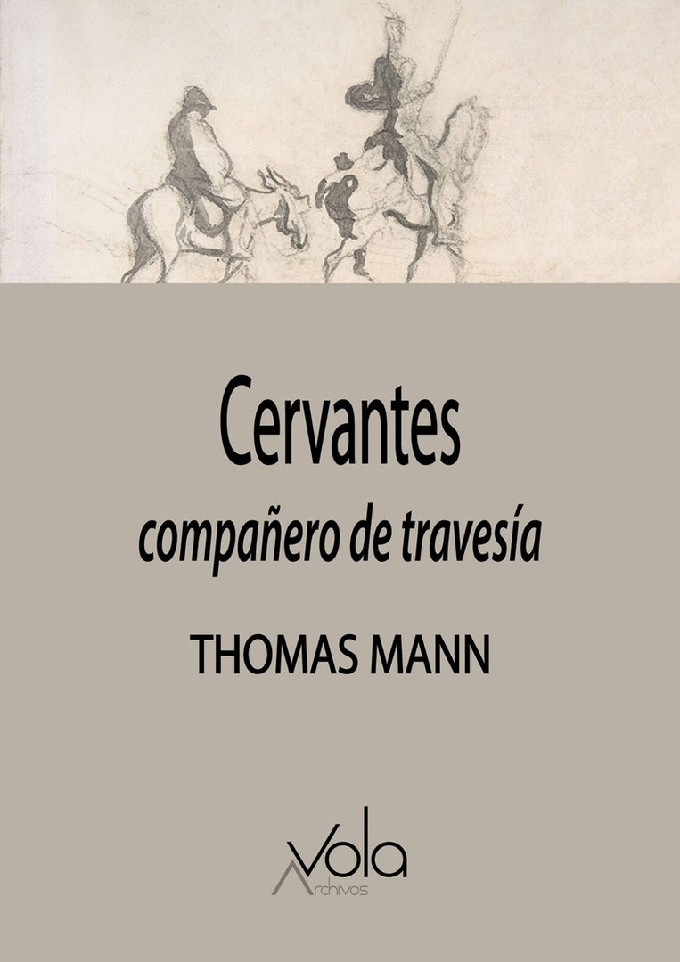 CERVANTES: COMPAÑERO DE TRAVESIA