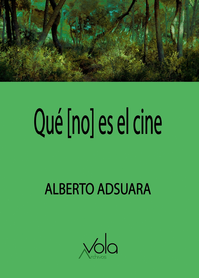 QUE [NO] ES EL CINE