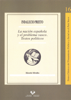 INDALECIO PRIETO NACION ESPAÑOLA Y PROBLEMA VASCO
