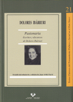 PASIONARIA ESCRITOS Y DISCURSOS DE DOLORES IBARRURI