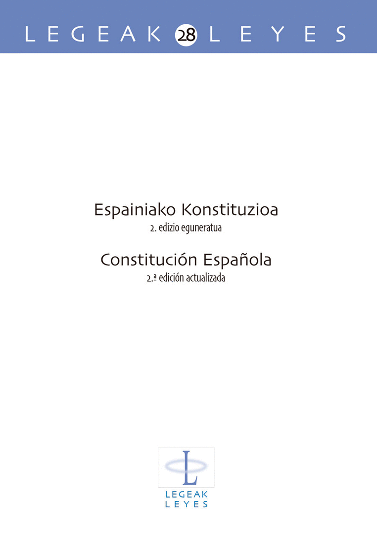 ESPAINIAKO KONSTITUZIOA/CONSTITUCIÓN ESPAÑOLA 2ª EDICIÓN