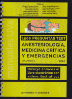 1500 PREGUNTAS TEST (1) 2022 ANESTESIOLOGIA,MEDICINA CRITIC
