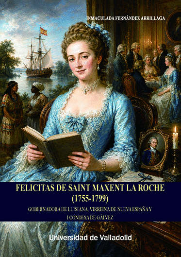FELICITAS DE SAINT MAXENT LA ROCHE (1755-1799)