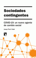 SOCIEDADES CONTINGENTES COVID-19 UN NUEVO AGENTE DE CAMBIO