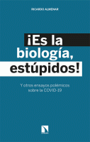 ES LA BIOLOGIA,ESTUPIDOS