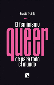 FEMINISMO QUEER ES PARA TODO EL MUNDO