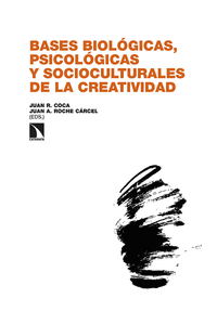 BASES BIOLOGICAS,PSICOLOGICAS Y SOCIOCULTURALES DE LA CREAT