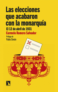 ELECCIONES QUE ACABARON CON LA MONARQUIA 12 ABRIL 1931
