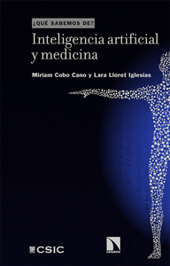 INTELIGENCIA ARTIFICIAL Y MEDICINA (QUE SABEMOS DE)