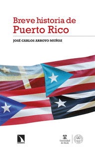 BREVE HISTORIA DE PUERTO RICO