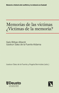 MEMORIAS DE LAS VICTIMAS +VICTIMAS DE LA MEMORIA?