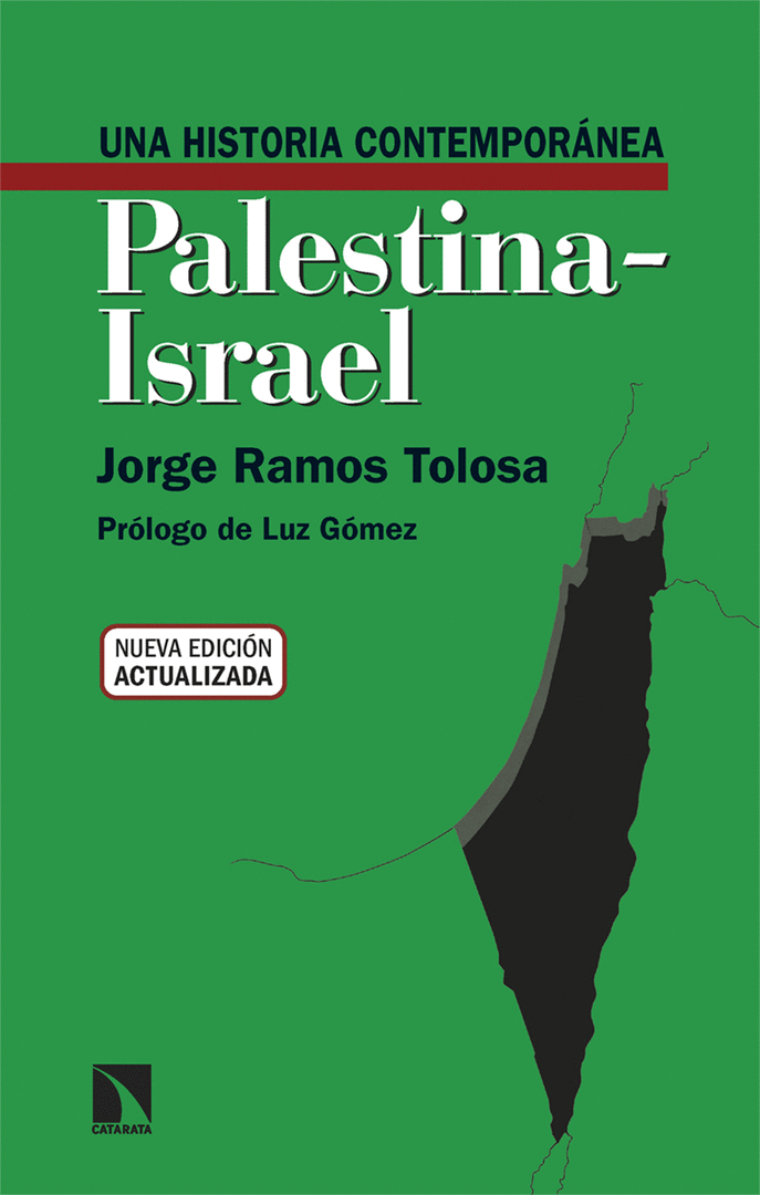 UNA HISTORIA CONTEMPORANEA PALESTINA-ISRAEL