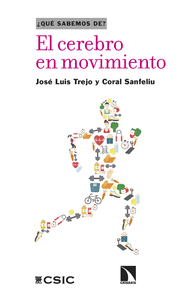 CEREBRO EN MOVIMIENTO (QUE SABEMOS DE)
