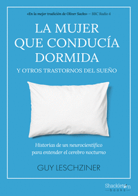 MUJER QUE CONDUCIA DORMIDA Y OTROS TRASTORNOS DEL SUEÑO