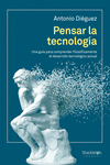 PENSAR LA TECNOLOGIA