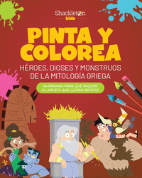 PINTA Y COLOREA HEROES, DIOSES Y MONSTRUOS DE LA MITOLOGIA