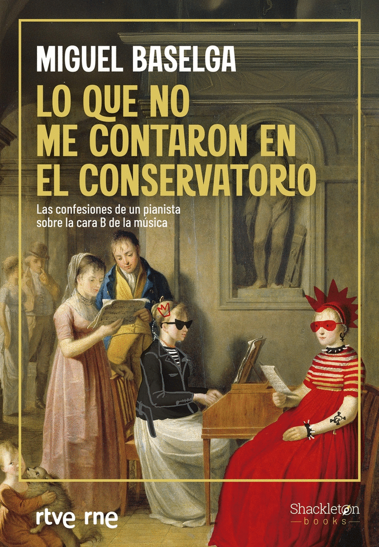 LO QUE NO ME CONTARON EN EL CONSERVATORIO