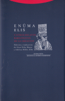 ENUMA ELISÜ Y OTROS RELATOS BABILONICOS DE LA CREACION2/E