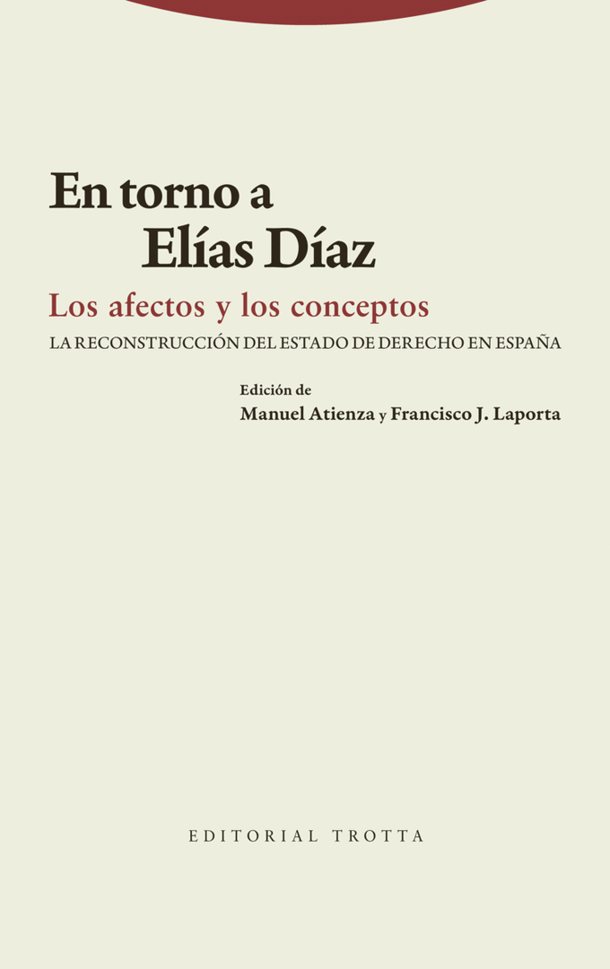 EN TORNO A EL¡AS D¡AZ. LOS AFECTOS Y LOS CONCEPTOS
