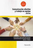 COMUNICACION EFECTIVA Y TRABAJO EN EQUIPO 2/E UF0346