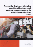 PREVENCION RIESGOS LABO.Y MEDIO.MONTA.Y MANTE.INST.E.UF0886
