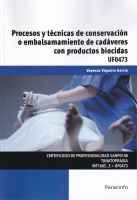 PROCESOS Y TECNI.CONSERVA.EMBALSAMI.CADAVERES UF0473