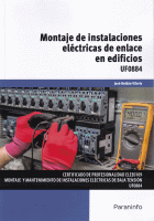 MONTAJE INSTALACIONES ELECTRICAS ENLACE EN EDIFI.UF0884