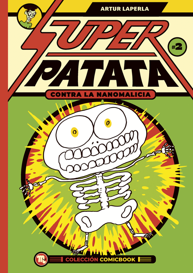 SUPERPATATA CONTRA LAS NANOMALICIAS, EPISODIO 2